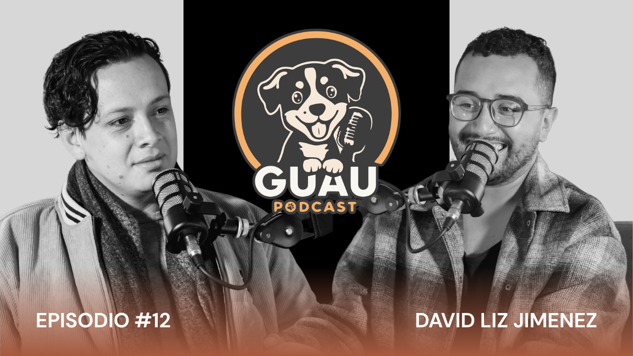 Rescatar animales como estilo de vida | Guau Podcast | T1. Episodio 12